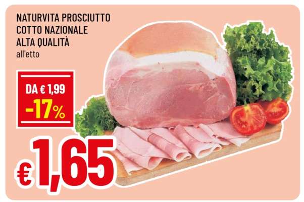 NATURVITA PROSCIUTTO COTTO NAZIONALE ALTA QUALITÀ