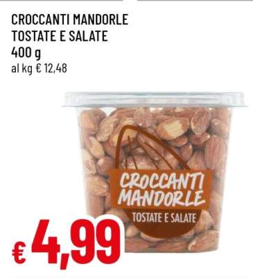 CROCCANTI MANDORLE TOSTATE E SALATE