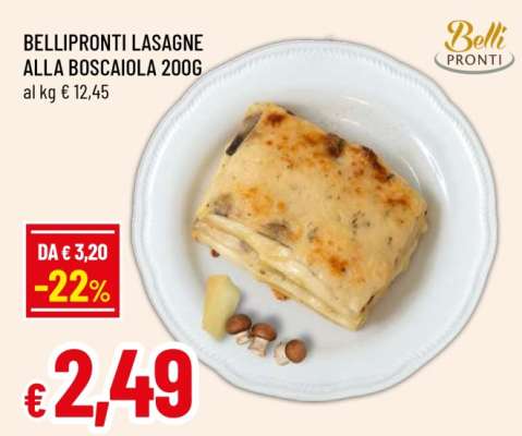 BELLIPRONTI LASAGNE ALLA BOSCAIOLA 200G