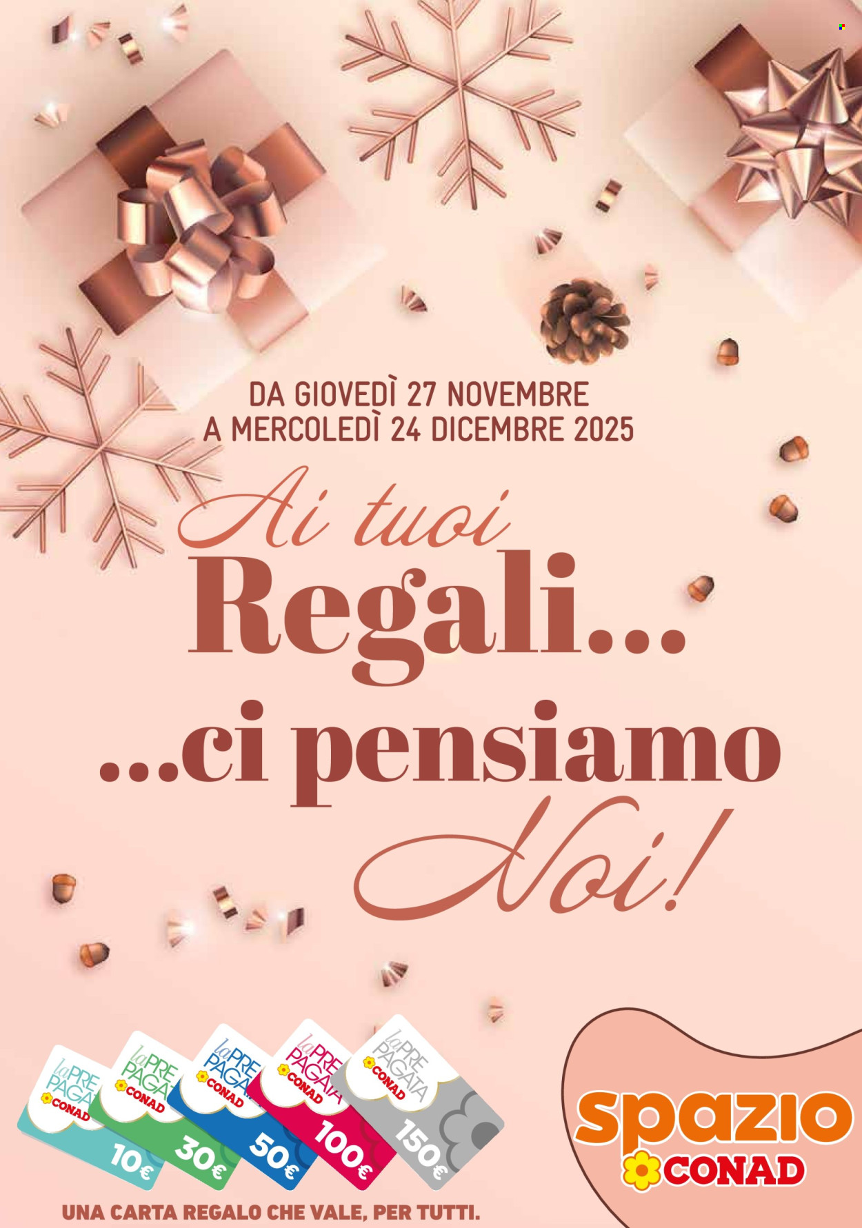 Volantino Spazio Conad - 27/11/2025 - 24/12/2025. Pagina 1