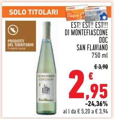 EST! EST!! EST!!! DI MONTEFIASCONE DOC SAN FLAVIANO