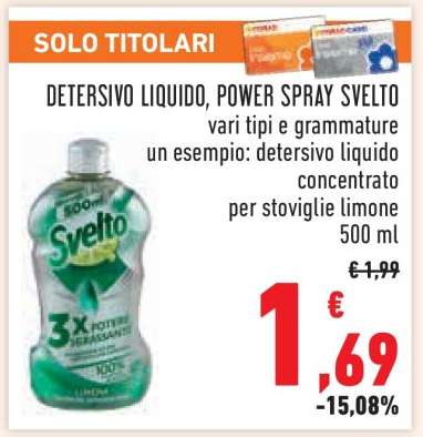 DETERSIVO LIQUIDO, POWER SPRAY SVELTO