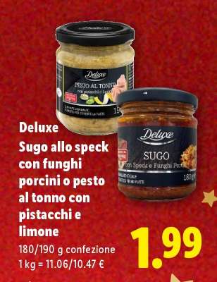 Deluxe Sugo allo speck con funghi porcini o pesto al tonno con pistacchi e limone