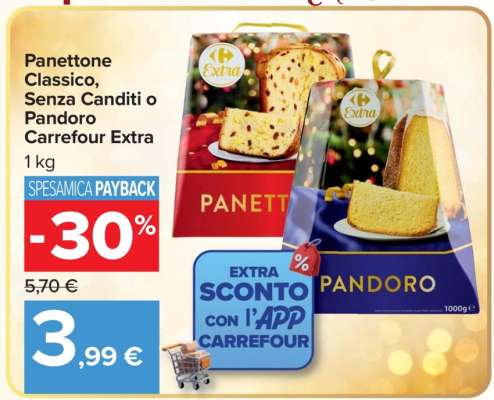 Panettone Classico, Senza Canditi o Pandoro Carrefour Extra