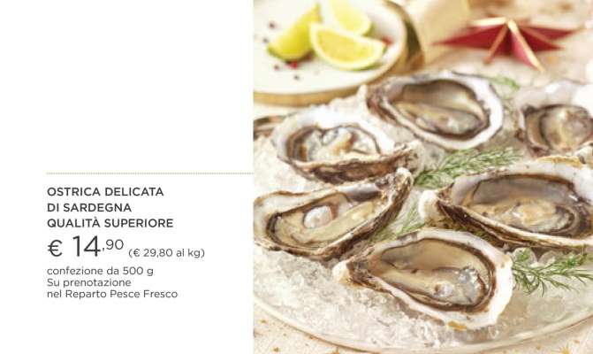 OSTRICA DELICATA DI SARDEGNA QUALITÀ SUPERIORE