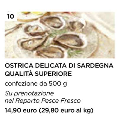OSTRICA DELICATA DI SARDEGNA QUALITÀ SUPERIORE