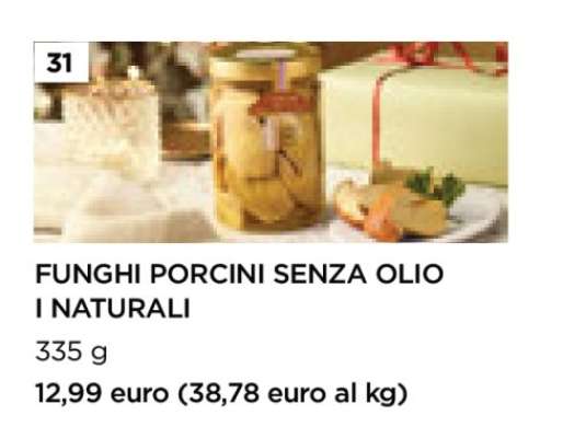 FUNGI PORCINI SENZA OLIO I NATURALI