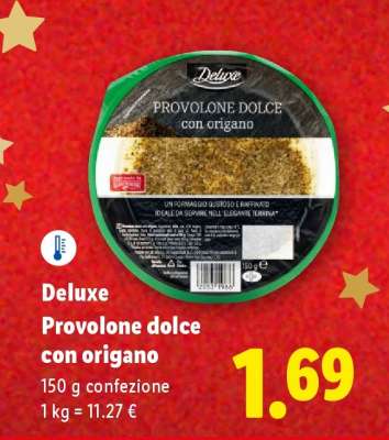 Deluxe Provolone dolce con origano