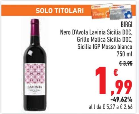 BIRGI Nero D’Avola Lavinia Sicilia DOC, Grillo Malica Sicilia DOC, Sicilia IGP Mosso bianco