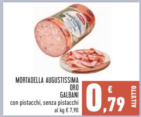 Mortadella Augustissima Oro Galbani