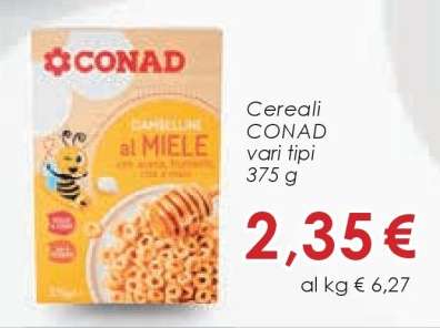 CEREALI CONAD vari tipi