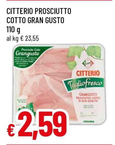 Citterio Prosciutto Cotto Gran Gusto