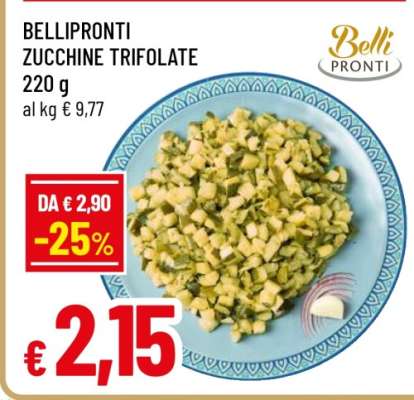 BELLIPRONTI ZUCCHINE TRIFOLATE