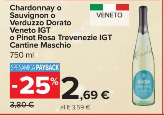 Chardonnay o Sauvignon o Verduzzo Dorato Veneto IGT o Pinot Rosa Trevenezie IGT Cantine Maschio