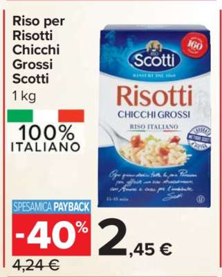 Riso per Risotti Chicchi Grossi Scotti