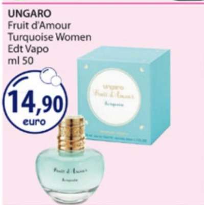 UNGARO Fruit d'Amour Turquoise Women Edt Vapo ml 50