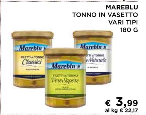 MAREBLU TONNO IN VASETTO VARI TIPI