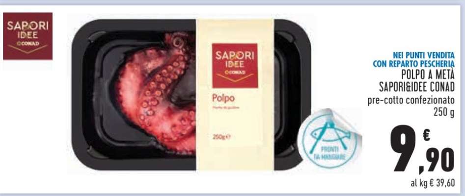 POLPO A METÀ SAPORI&IDEE CONAD