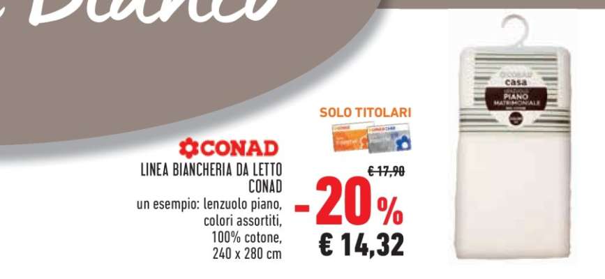 CONAD LINEA BIANCHERIA DA LETTO
